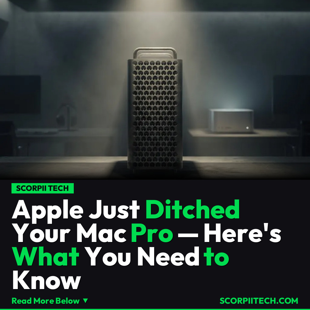 Apple Just Ditched Your Mac Pro — Here's What You Need to Know