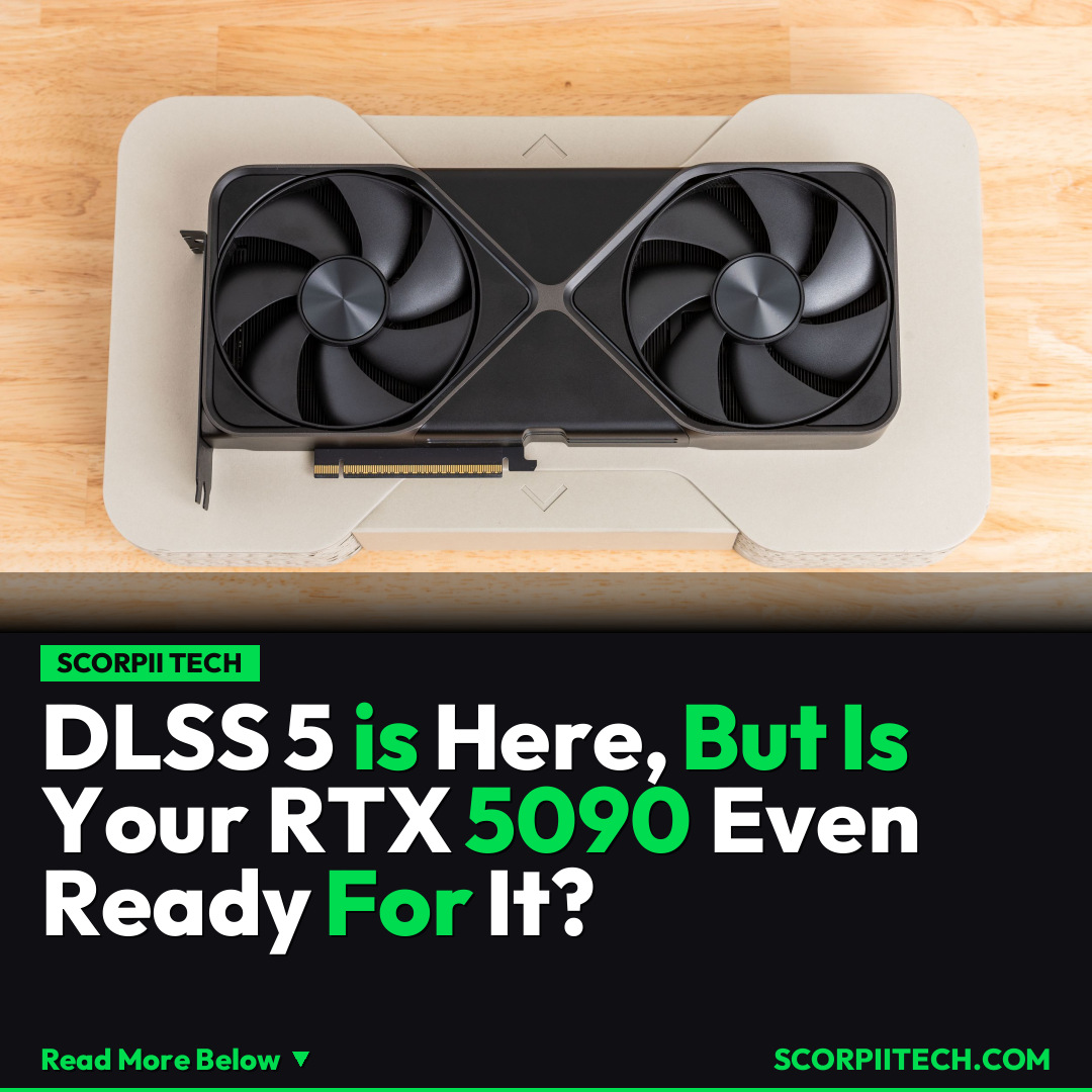 DLSS 5 is Here, But Is Your RTX 5090 Even Ready For It?