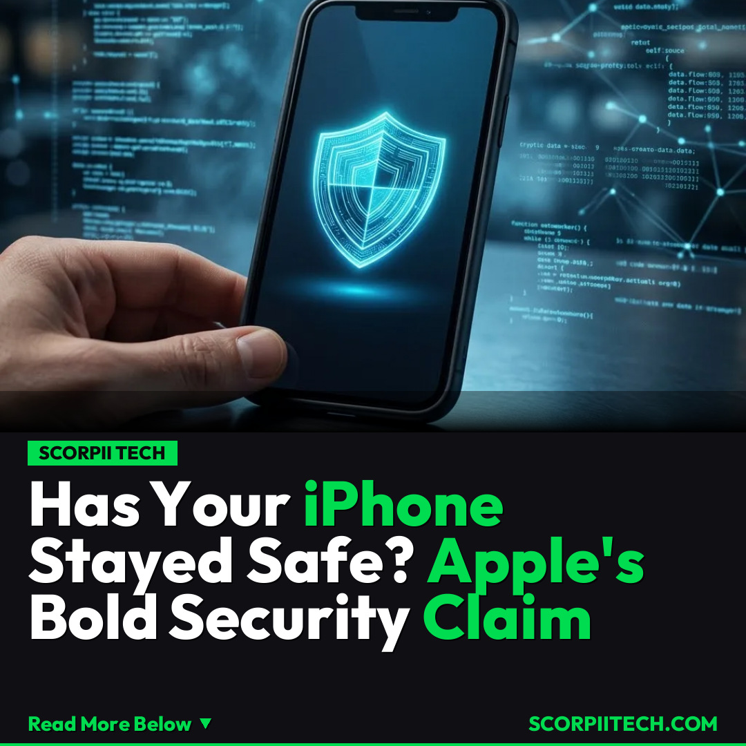 Has Your iPhone Stayed Safe? Apple's Bold Security Claim