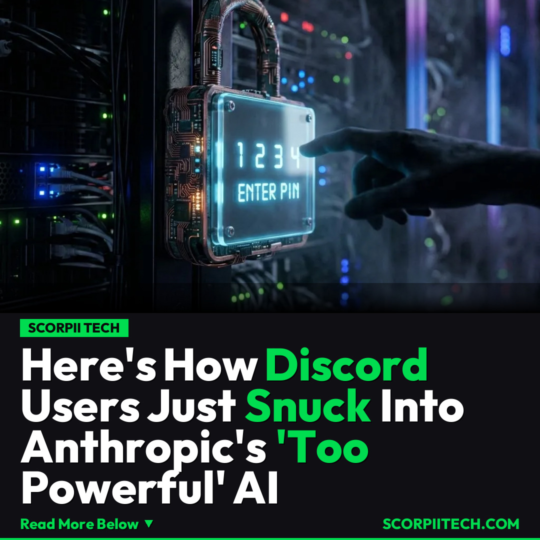 Here's How Discord Users Just Snuck Into Anthropic's 'Too Powerful' AI