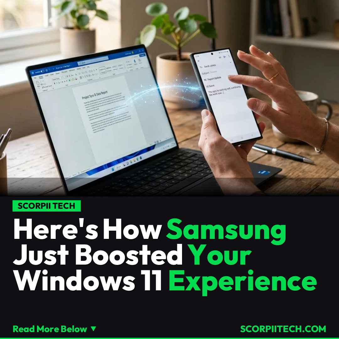 Here's How Samsung Just Boosted Your Windows 11 Experience