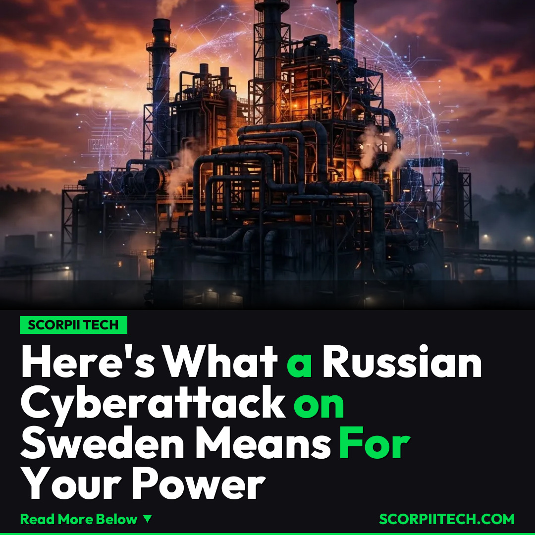 Here's What a Russian Cyberattack on Sweden Means For Your Power
