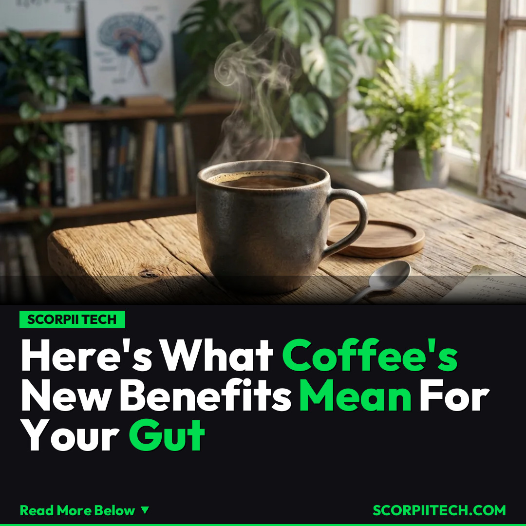 Here's What Coffee's New Benefits Mean For Your Gut