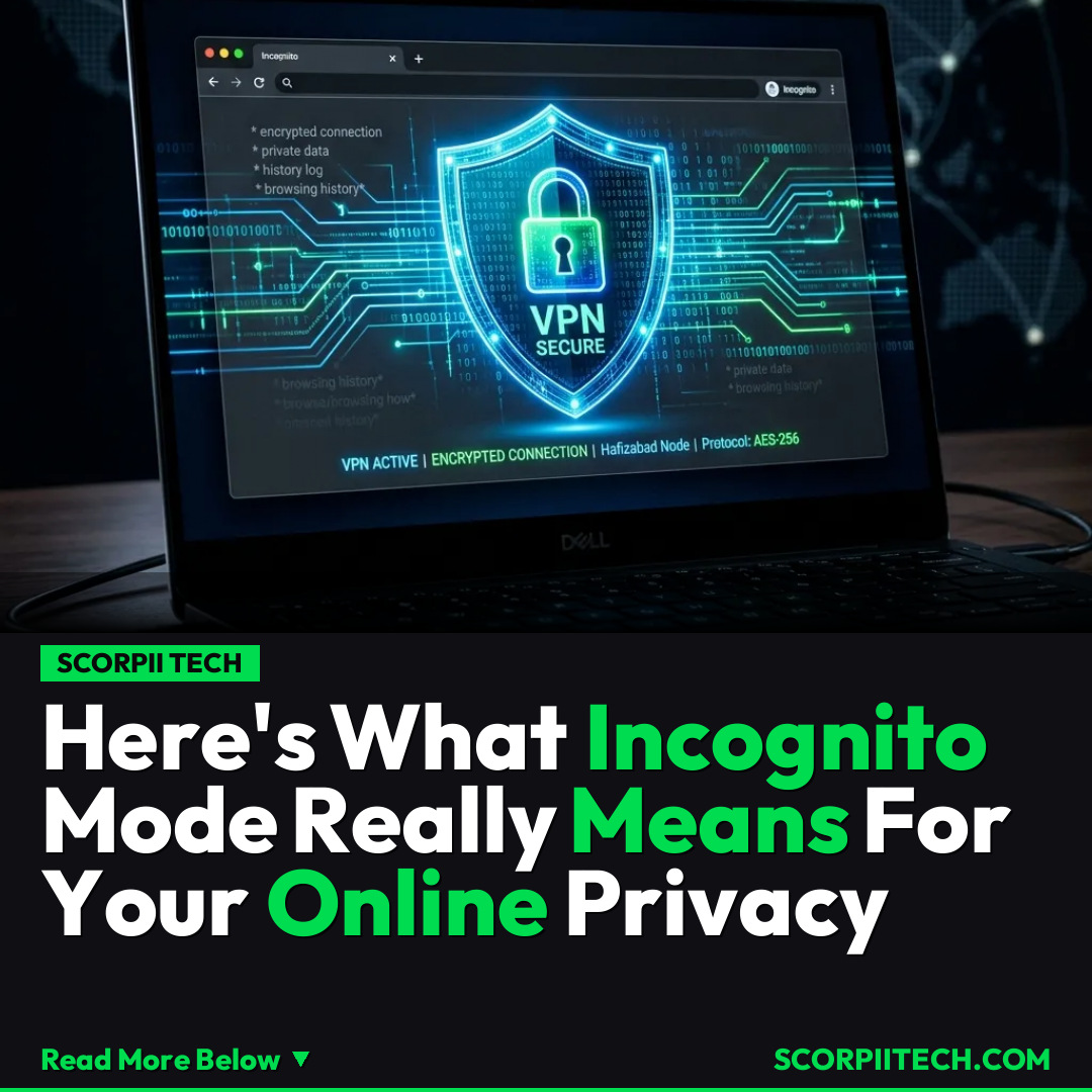 Here's What Incognito Mode Really Means For Your Online Privacy