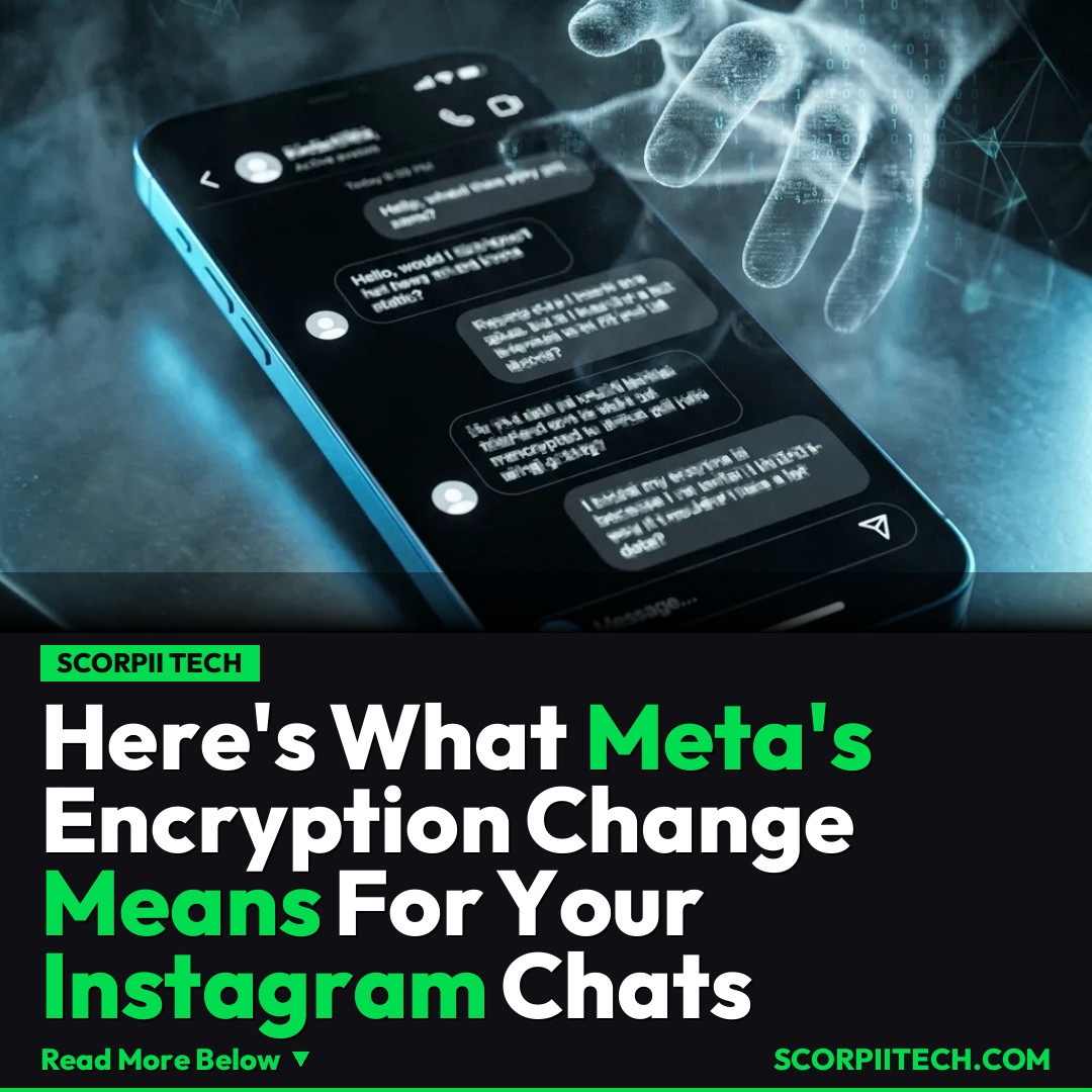 Here's What Meta's Encryption Change Means For Your Instagram Chats