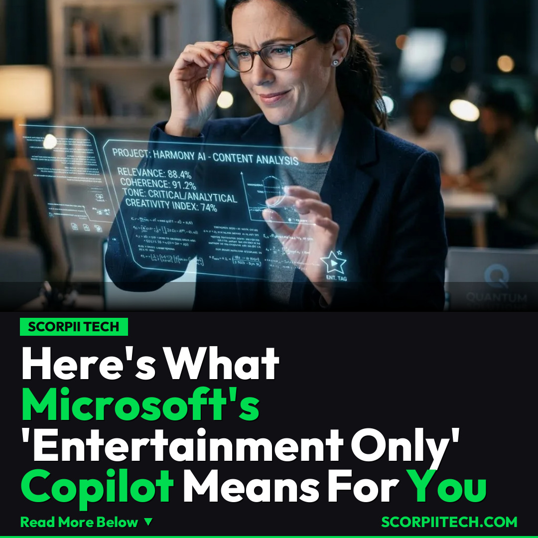 Here's What Microsoft's 'Entertainment Only' Copilot Means For You