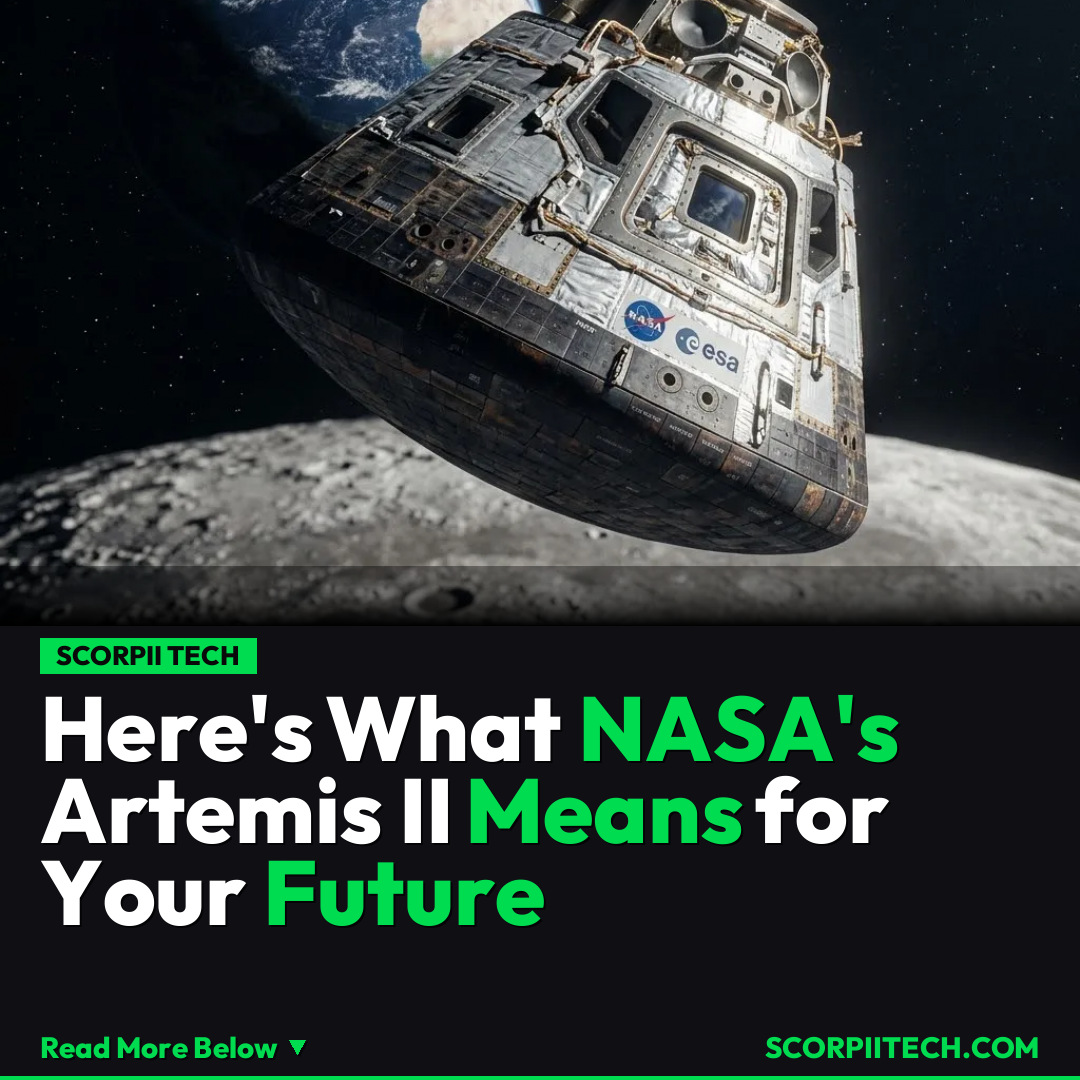 Here's What NASA's Artemis II Means for Your Future