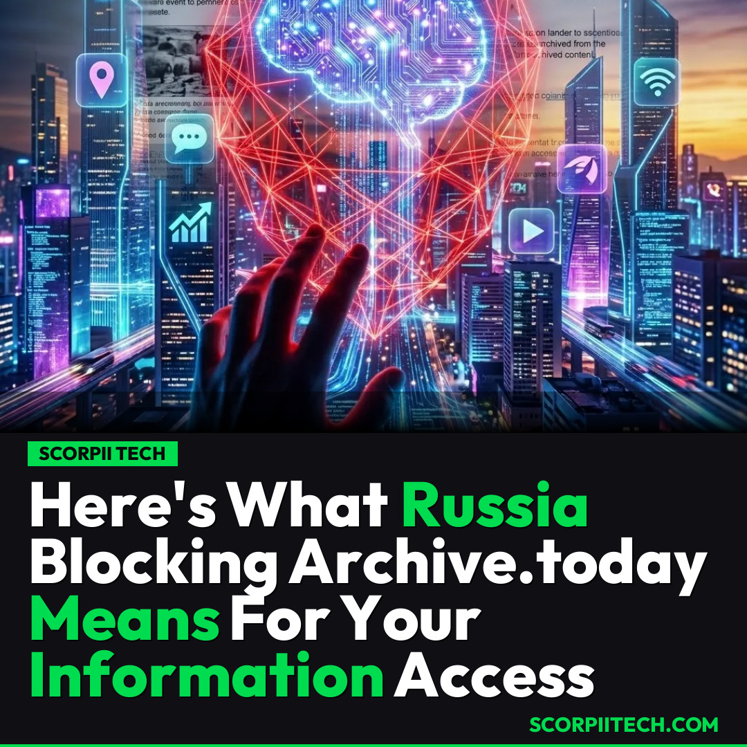 Here's What Russia Blocking Archive.today Means For Your Information Access