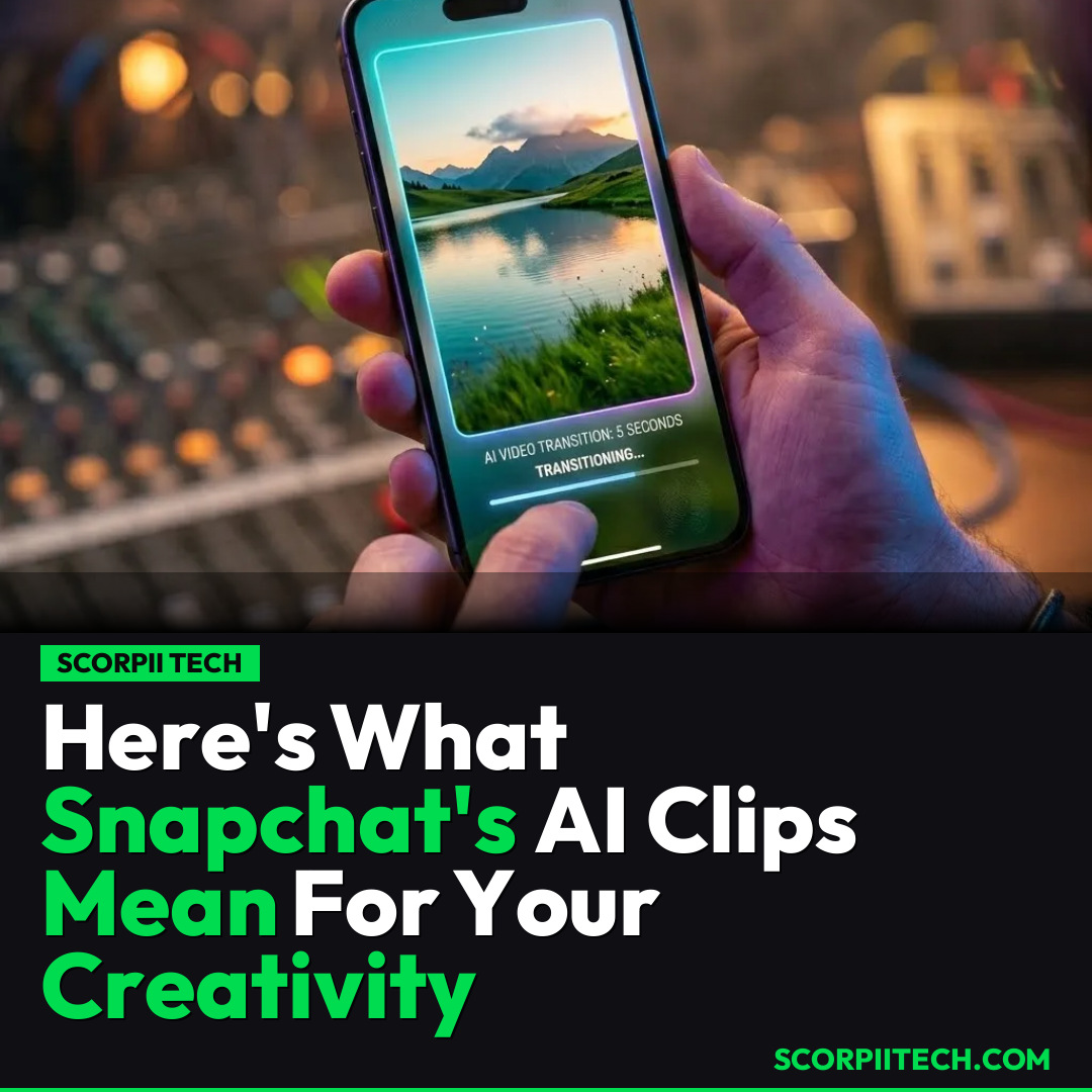 Here's What Snapchat's AI Clips Mean For Your Creativity