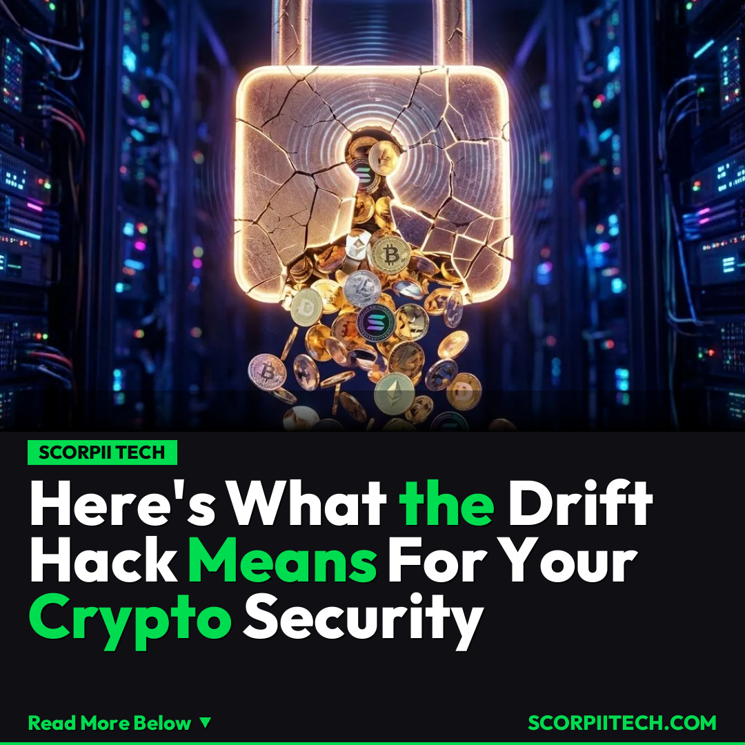 Here's What the Drift Hack Means For Your Crypto Security