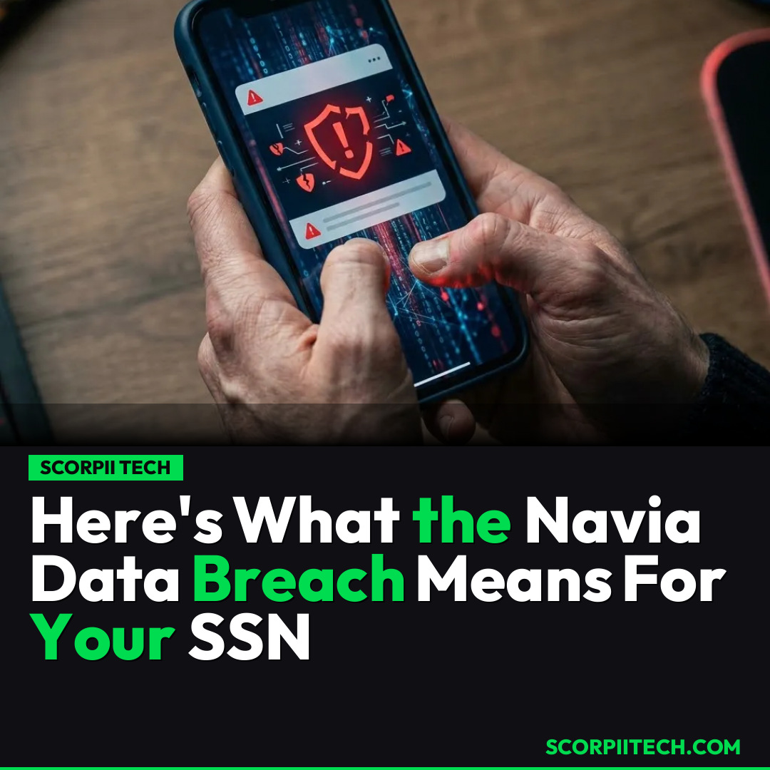 Here's What the Navia Data Breach Means For Your SSN