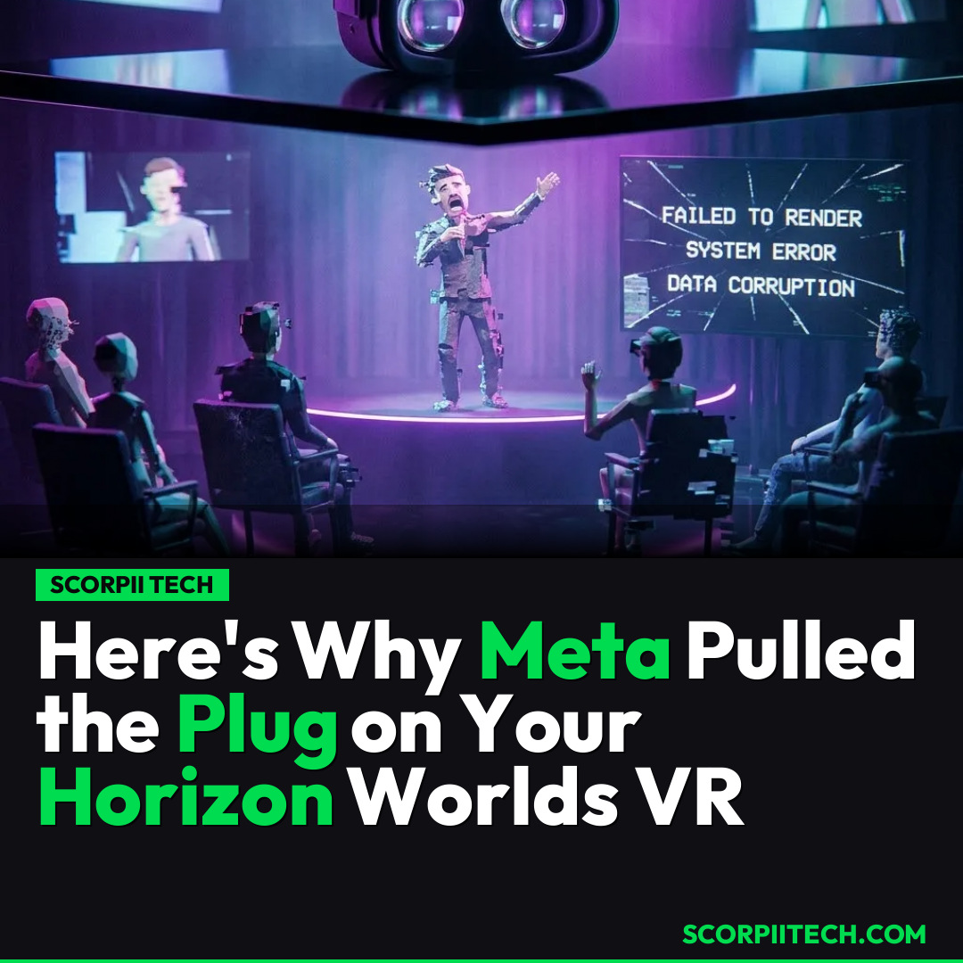 Here's Why Meta Pulled the Plug on Your Horizon Worlds VR