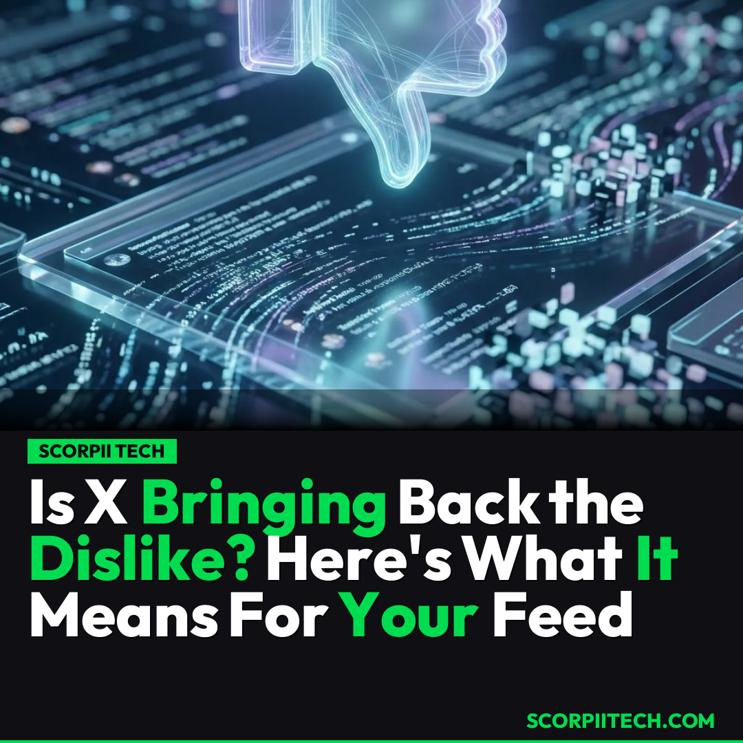 Is X Bringing Back the Dislike? Here's What It Means For Your Feed
