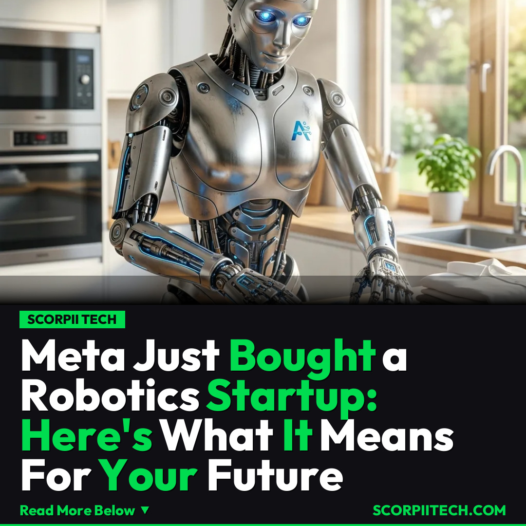 Meta Just Bought a Robotics Startup: Here's What It Means For Your Future