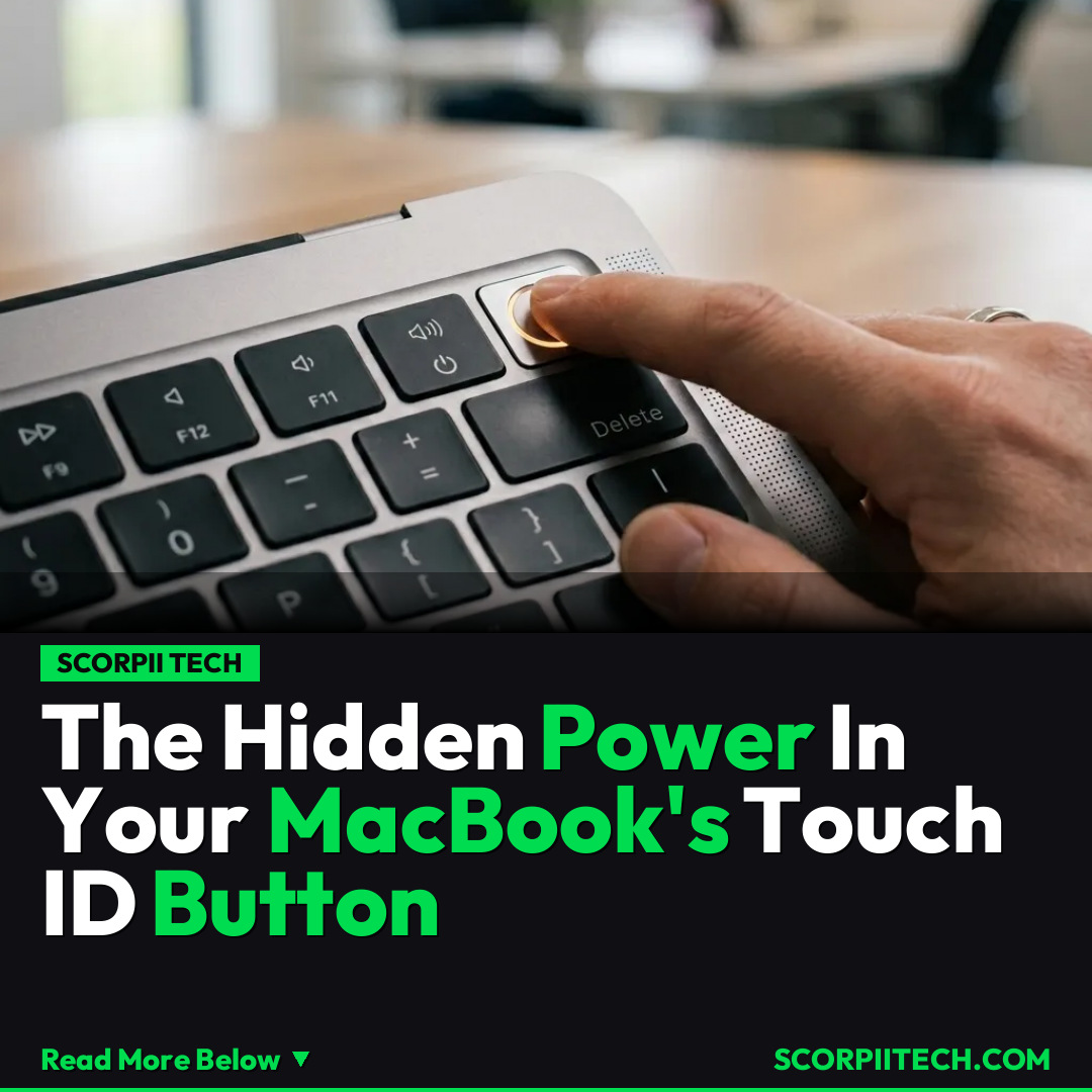 The Hidden Power In Your MacBook's Touch ID Button