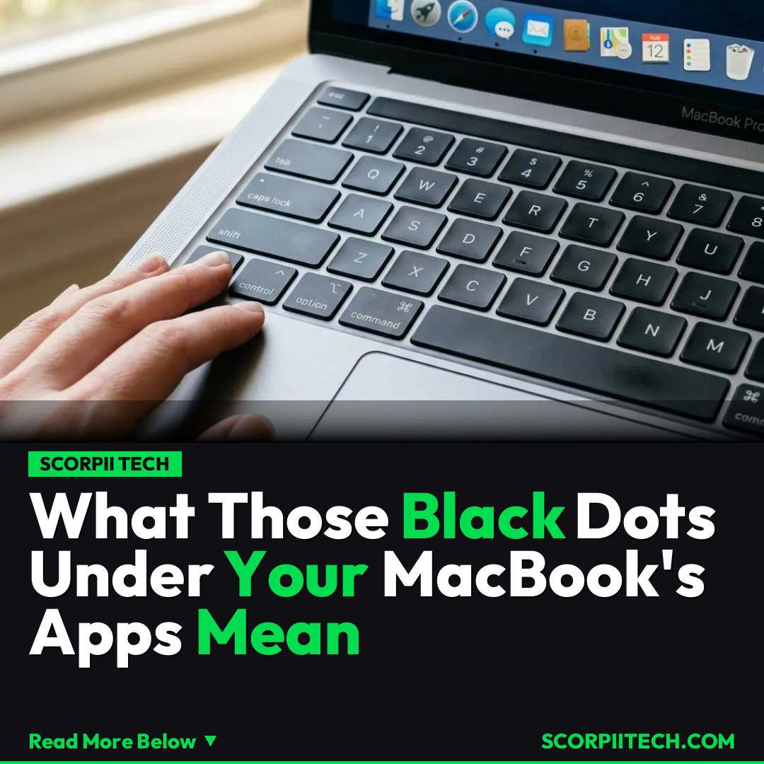 What Those Black Dots Under Your MacBook's Apps Mean