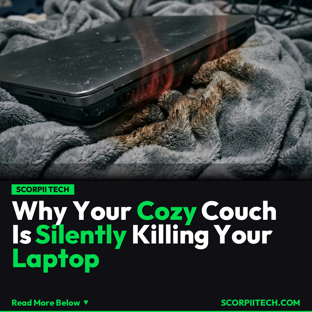 Why Your Cozy Couch Is Silently Killing Your Laptop