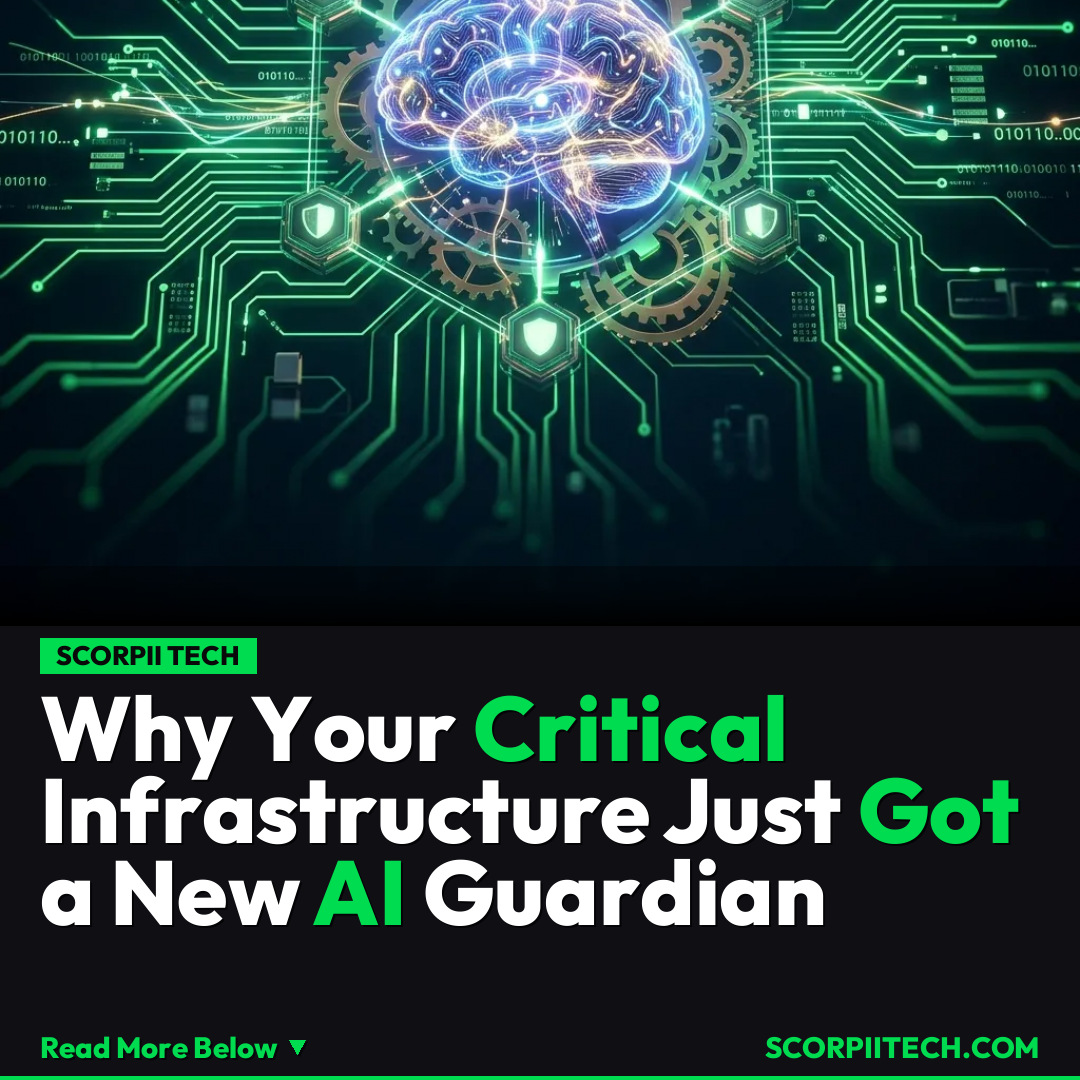 Why Your Critical Infrastructure Just Got a New AI Guardian