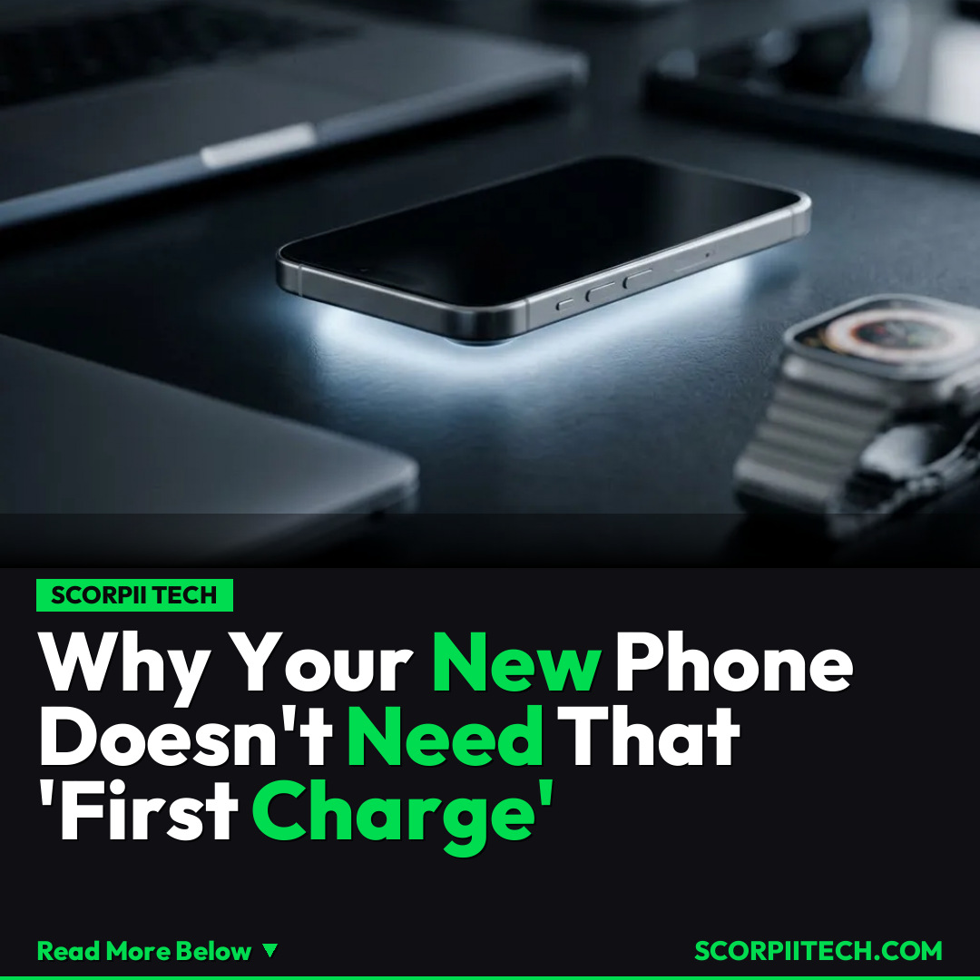 Why Your New Phone Doesn't Need That 'First Charge'