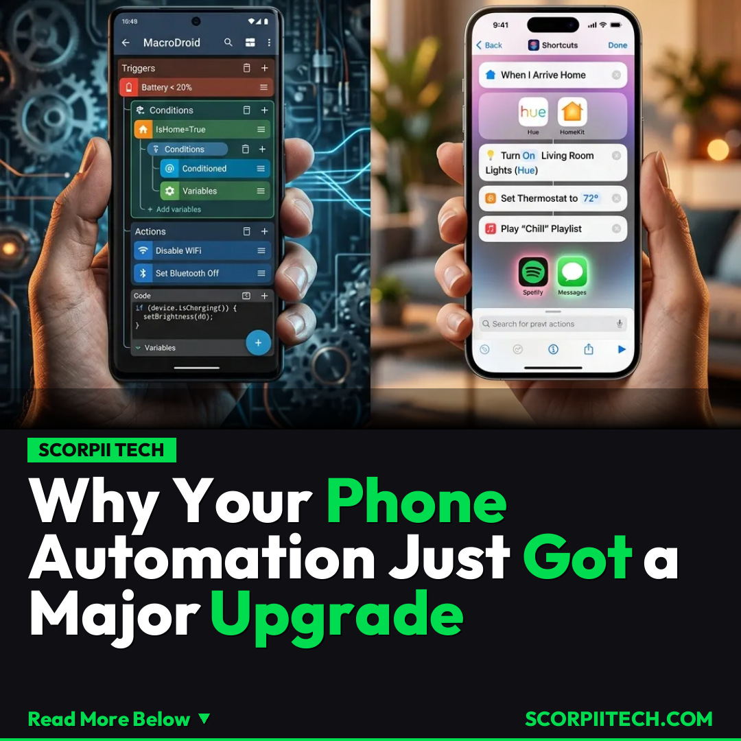 Why Your Phone Automation Just Got a Major Upgrade