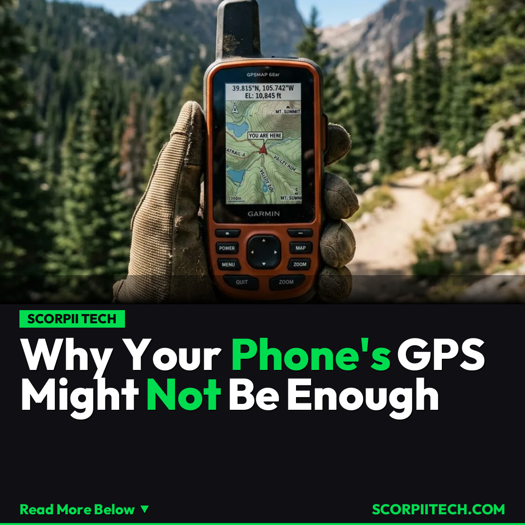Why Your Phone's GPS Might Not Be Enough