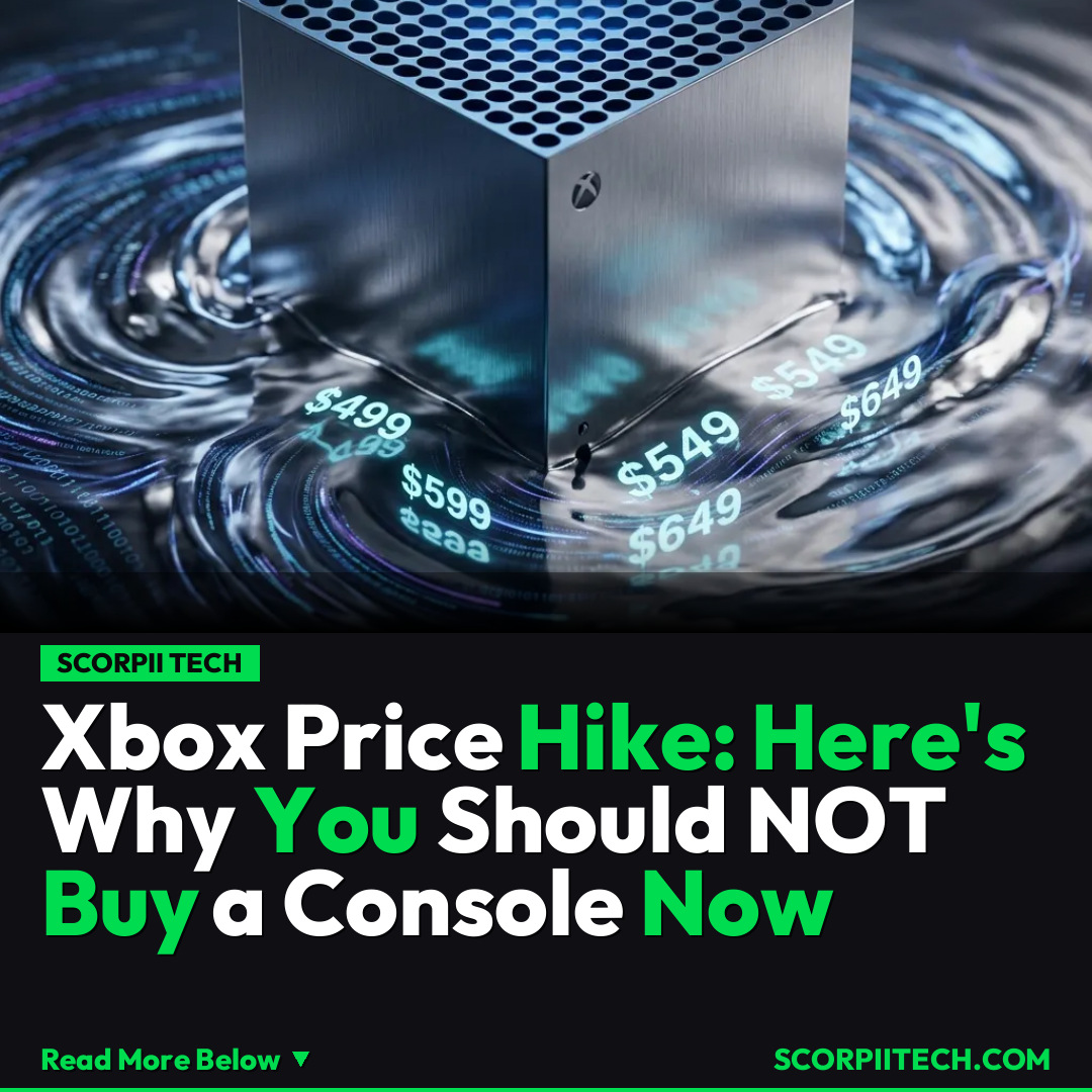 Xbox Price Hike: Here's Why You Should NOT Buy a Console Now