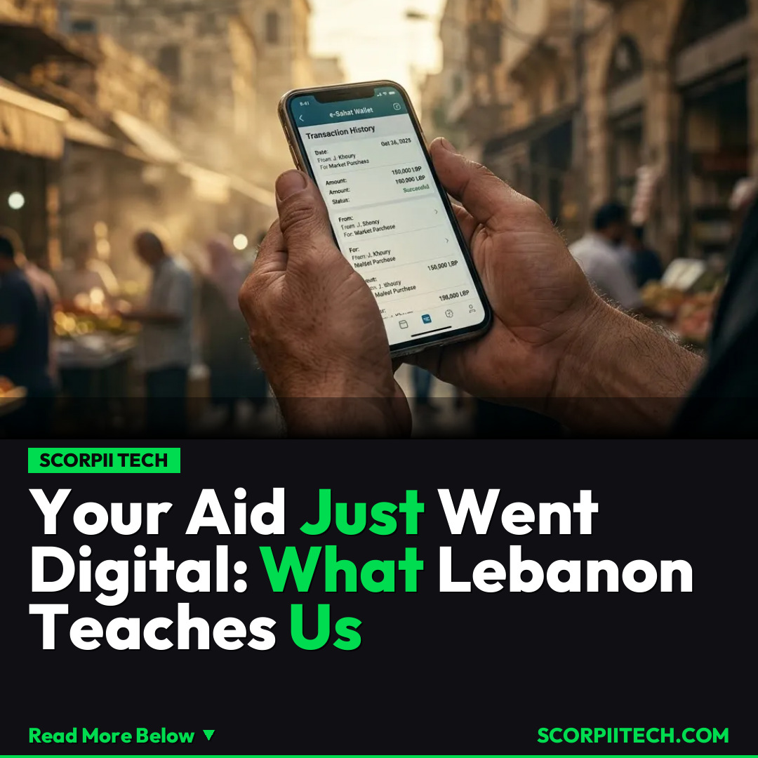 Your Aid Just Went Digital: What Lebanon Teaches Us