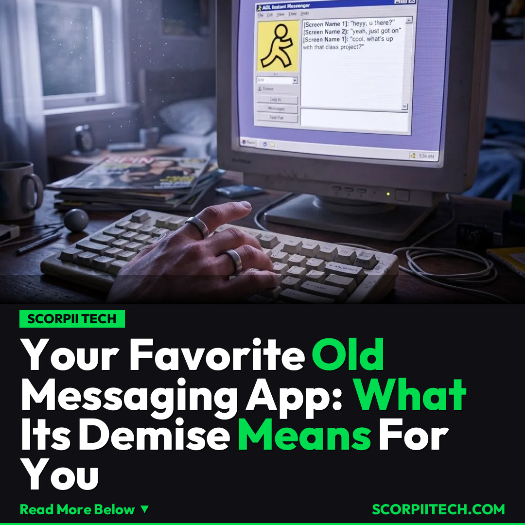 Your Favorite Old Messaging App: What Its Demise Means For You