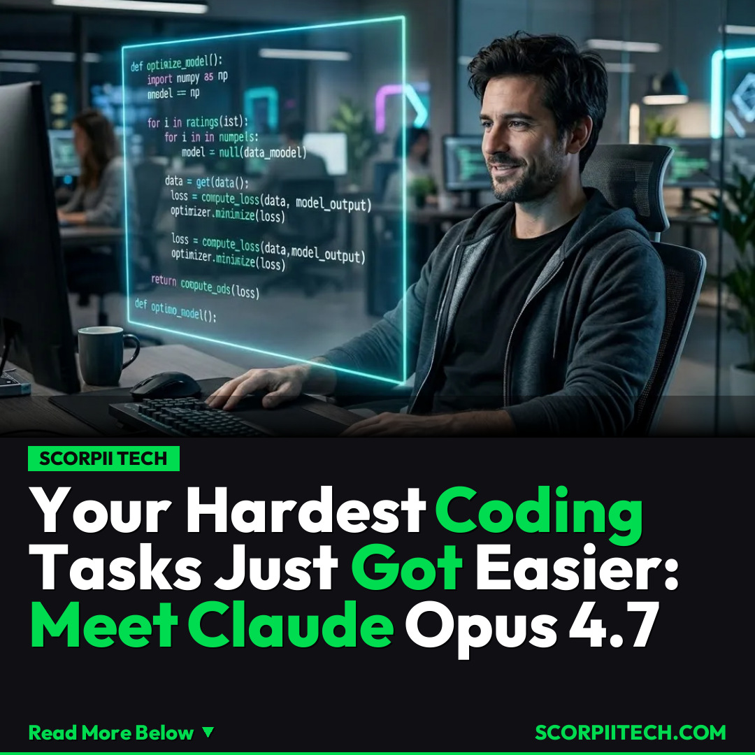 Your Hardest Coding Tasks Just Got Easier: Meet Claude Opus 4.7