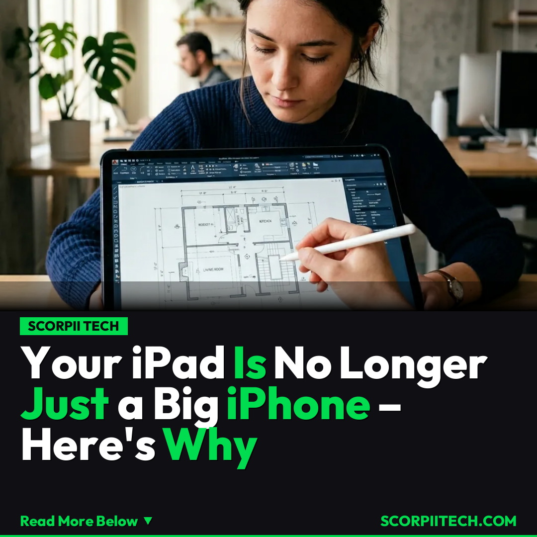 Your iPad Is No Longer Just a Big iPhone – Here's Why