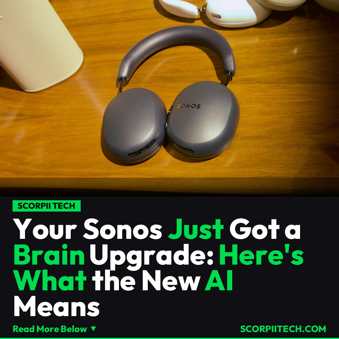 Your Sonos Just Got a Brain Upgrade: Here's What the New AI Means
